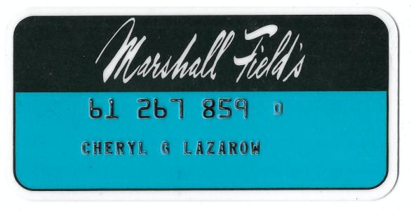 Old Marshall Field's credit card